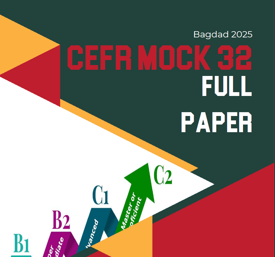 CEFR Mock 32 — BAGDAD 2025